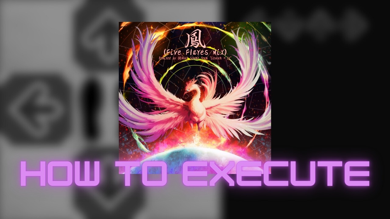 【DDR WORLD】鳳 (Hou) (Five Flares Mix) CSP Lvl. 18 - How to execute