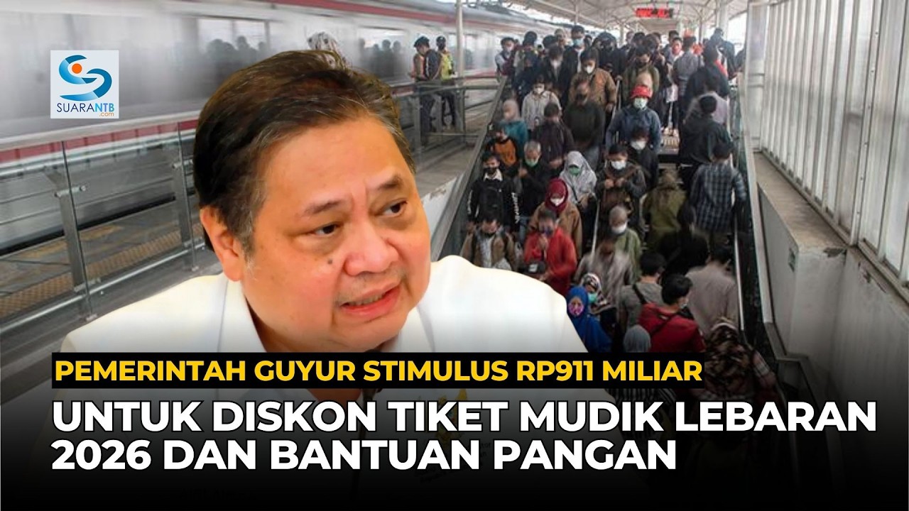 Pemerintah Guyur Stimulus Rp911 Miliar untuk Diskon Tiket Mudik Lebaran 2026 dan Bantuan Pangan