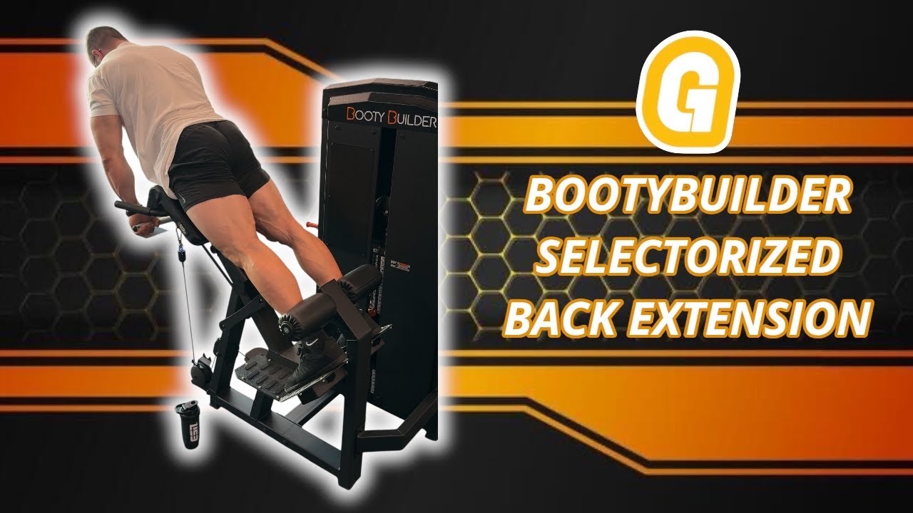 Bootybuilder selectorized back extension
