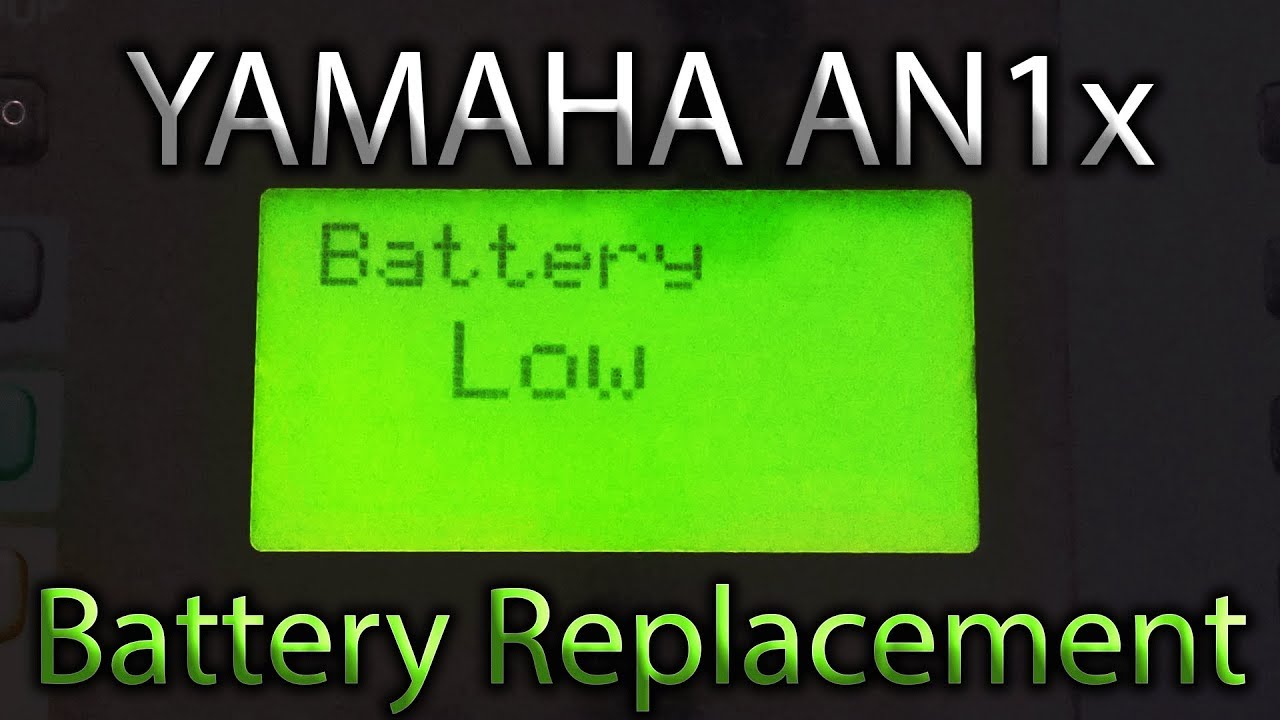 How to Replace the Yamaha AN1x Internal Battery