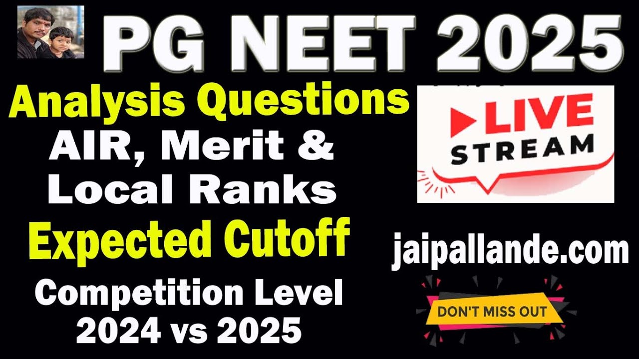 PG NEET 2025 Analysis | AIR vs Merit vs Local Rank | Expected Cutoff Explained 🔴 LIVE