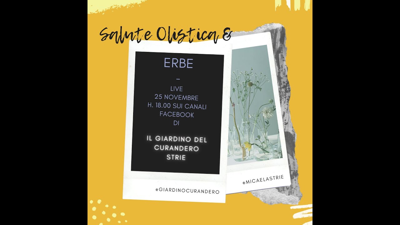 Salute Olistica & Erbe   25 novembre 2020