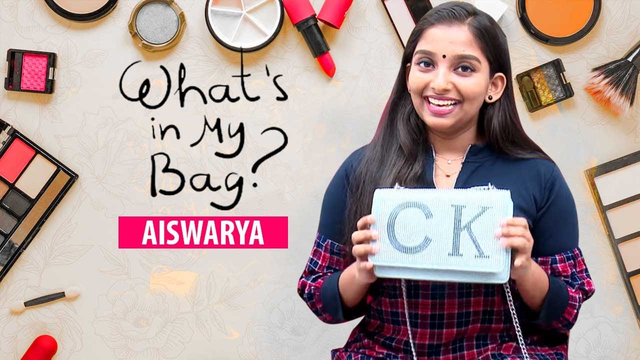 ഉറക്ക പ്രാന്തിൽ ബാഗ് താഴെ വീണപ്പോൾ സംഭവിച്ചത് | What's In My Bag with actress Aiswarya Anilkumar