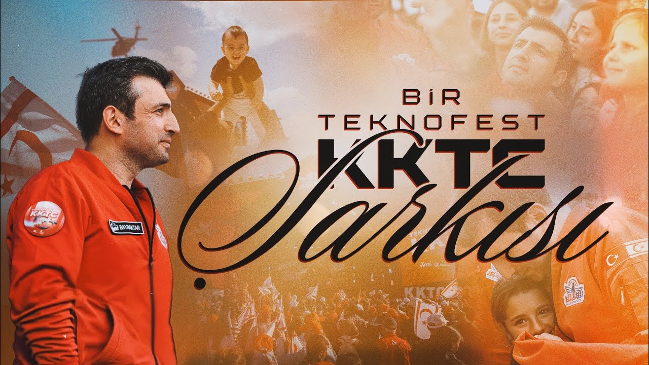 TEKNOFEST KKTC Şarkısı