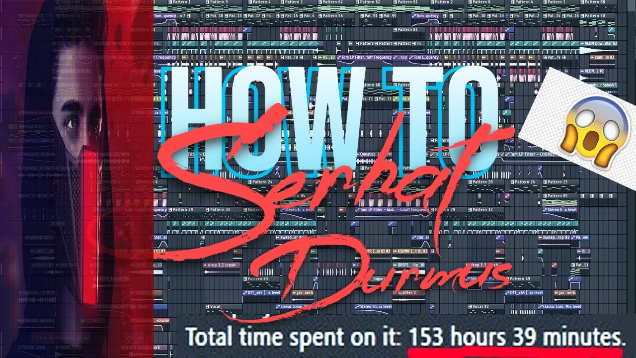 HOW TO SERHAT DURMUS (SERHAT DURMUS NASIL OLUNUR!) {trap nation style}
