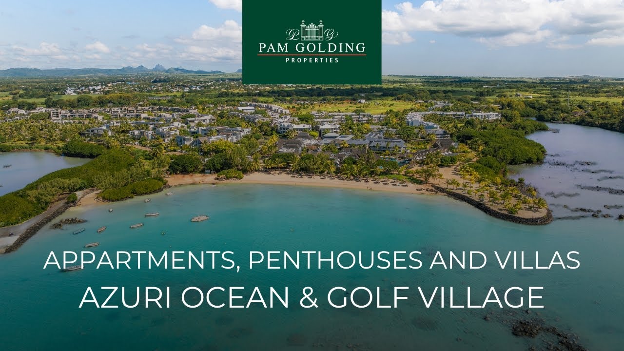 Discover Azuri Ocean & Golf Village – Your Coastal Haven 🏡🌊