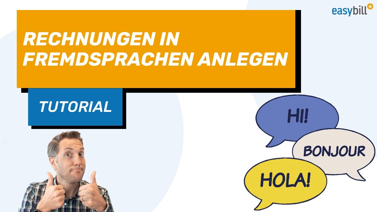 Rechnungen in weiteren Sprachen anlegen | easybill Tutorial