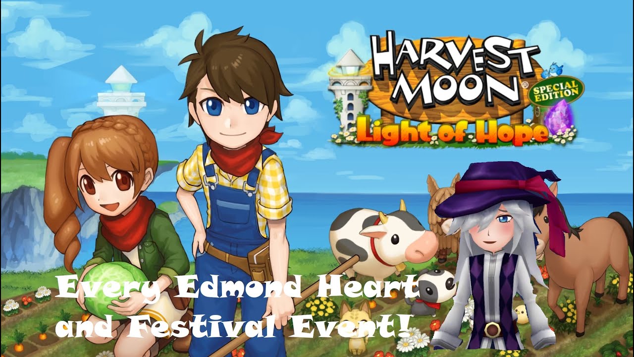 Harvest Moon Light of Hope: Edmond - every heart event and festival cutscene events!