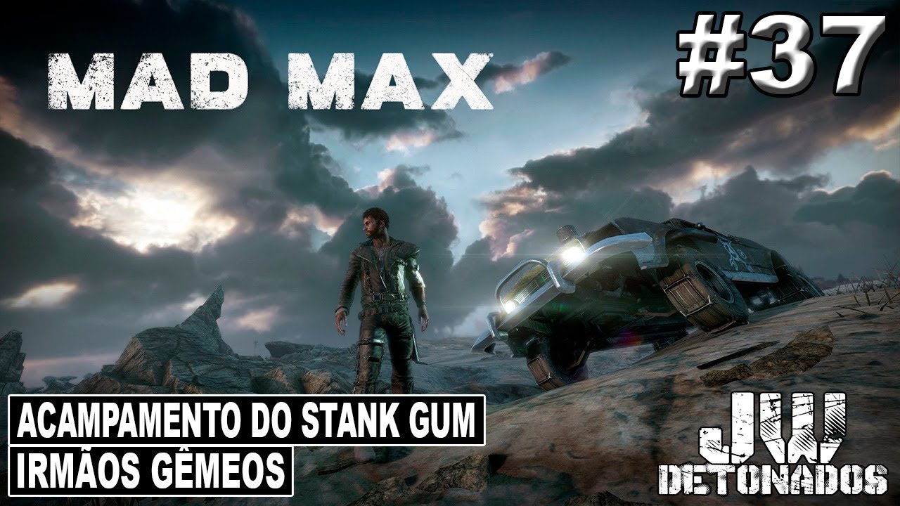 Xbox One | MAD MAX #37 [ ACAMPAMENTO DO STANK GUM: IRMÃOS GÊMEOS ] (1080p60)