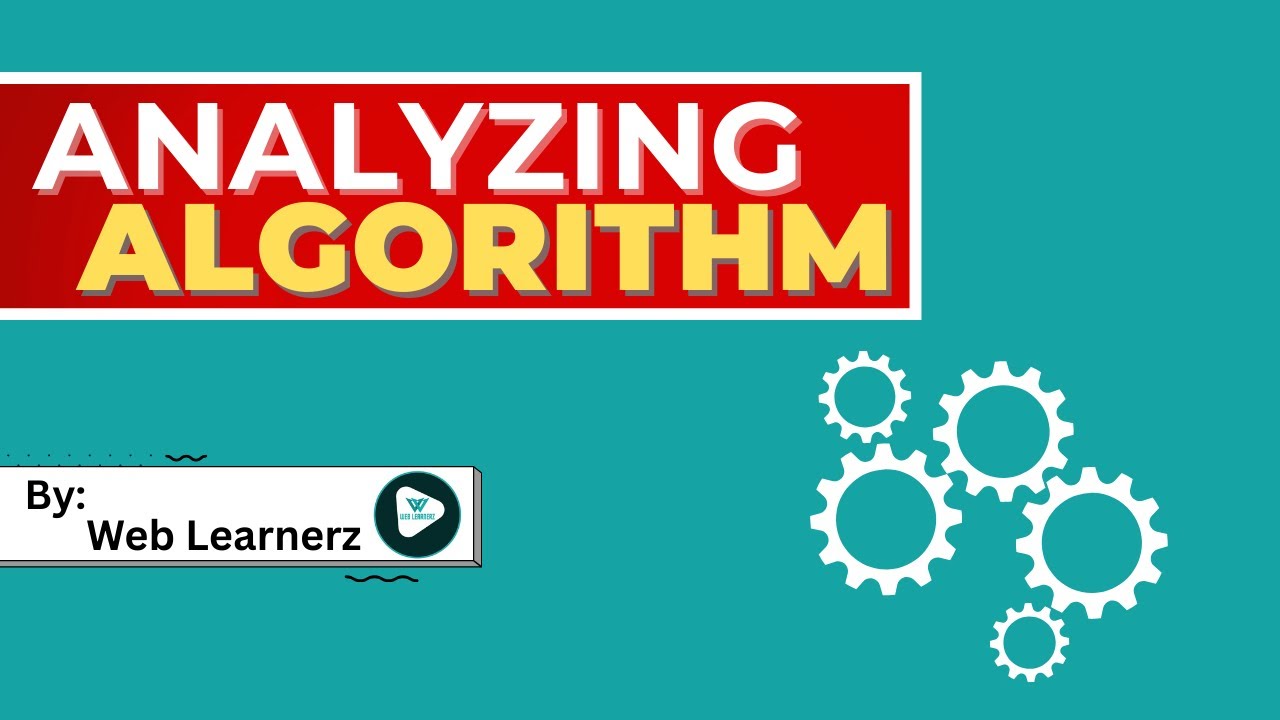 Analyzing Algorithms | Time & Space Complexity | DAA
