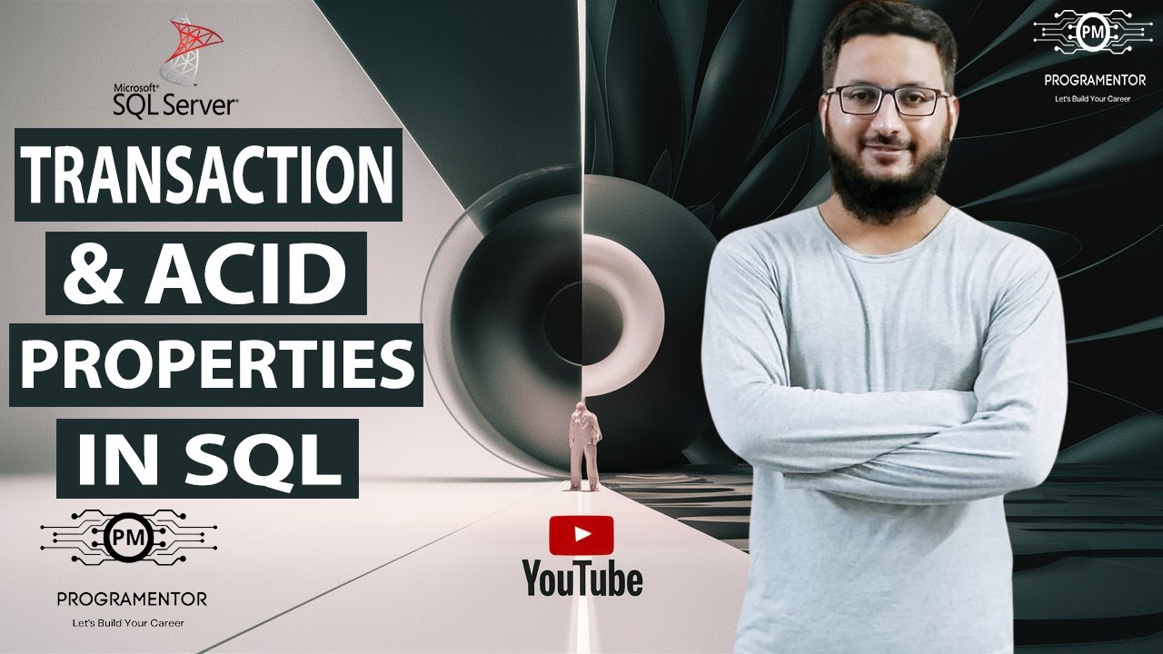 SQL Transaction | Transaction And ACID Properties In SQL | SQL Tutorial | SQL Server (Hindi/Urdu)