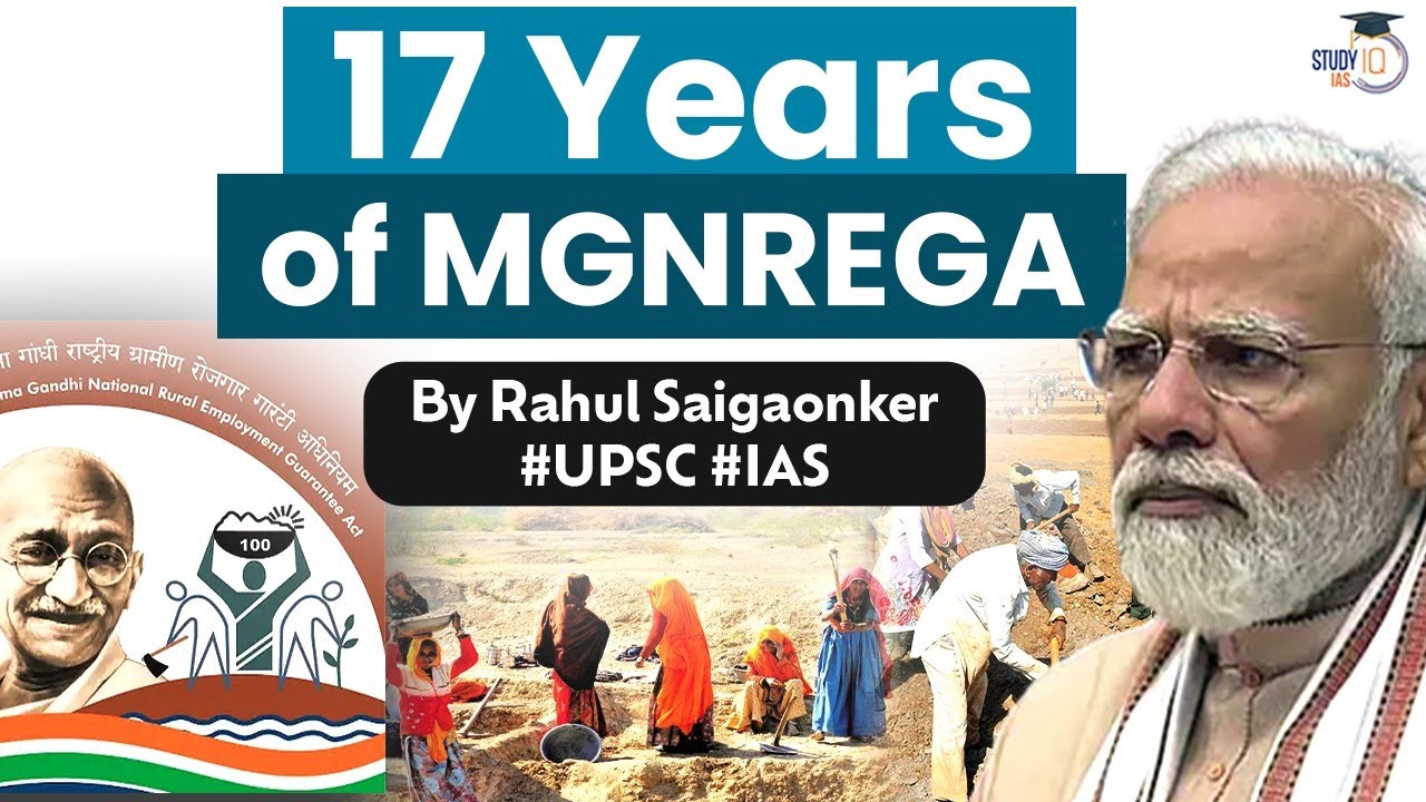MGNREGA completes 17 years. Has it been a success? UPSC GS Paper 2 & Paper 3 | StudyIQ IAS