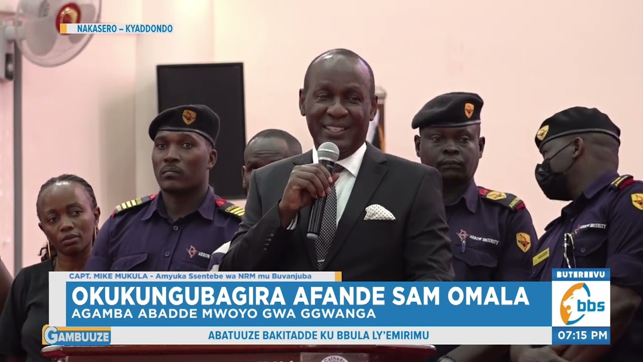Okukungubagira Afande Sam Omala, Capt. Mike Mukula Amutenderezza