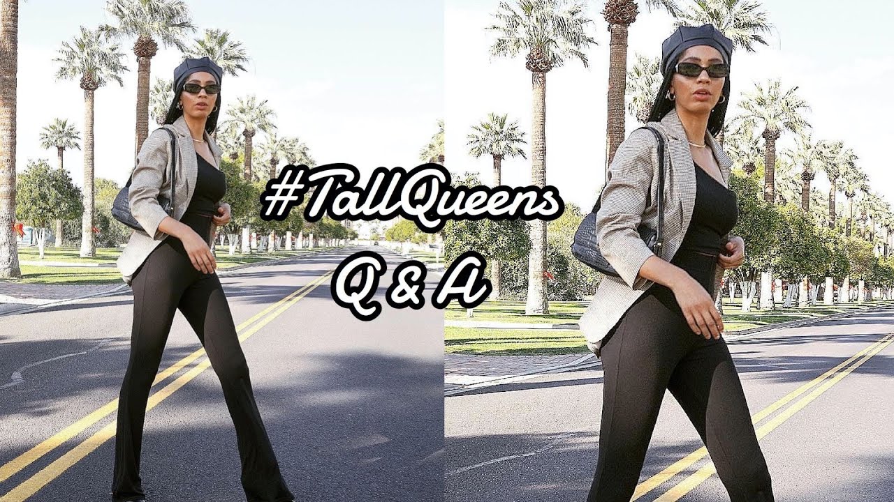 #TALLQUEENS SERIES || Q & A + TALL QUEEN COLLECTION LOOKBOOK
