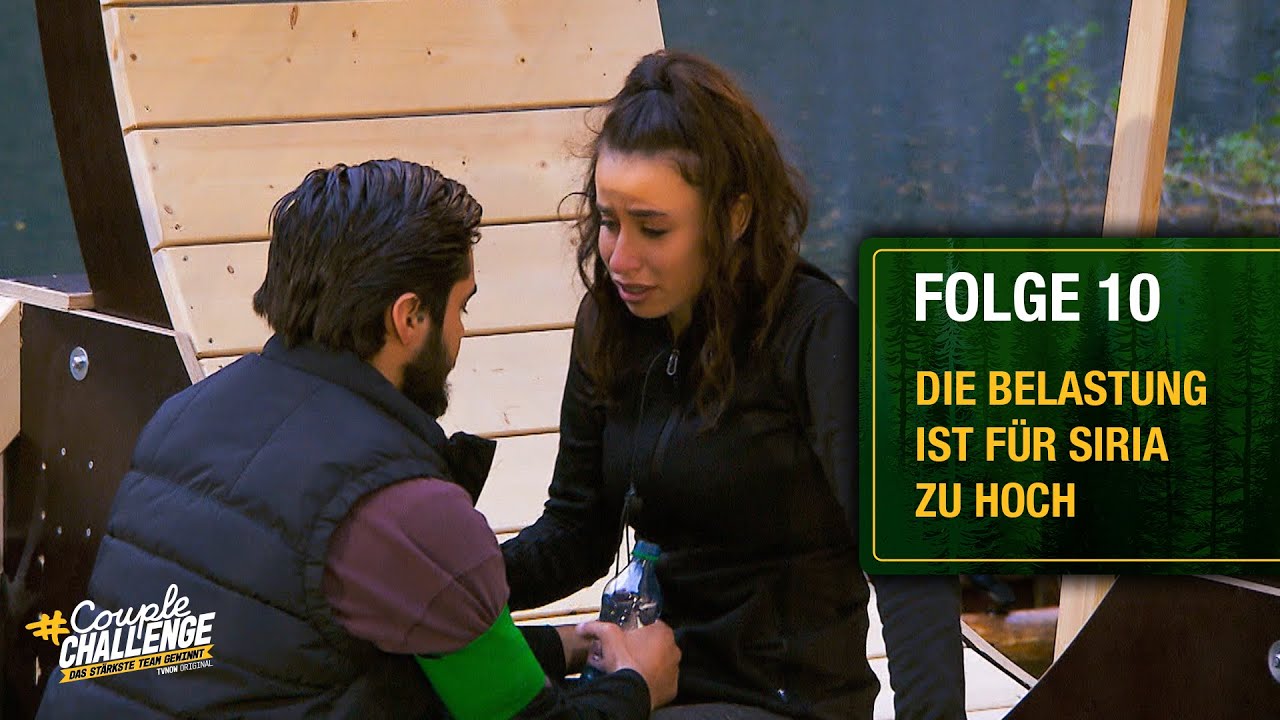 Die Belastung ist für Siria zu hoch! | #CoupleChallenge - Folge 10