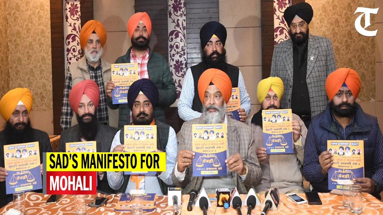 SAD releases manifesto for Mohali Municipal Corporation elections