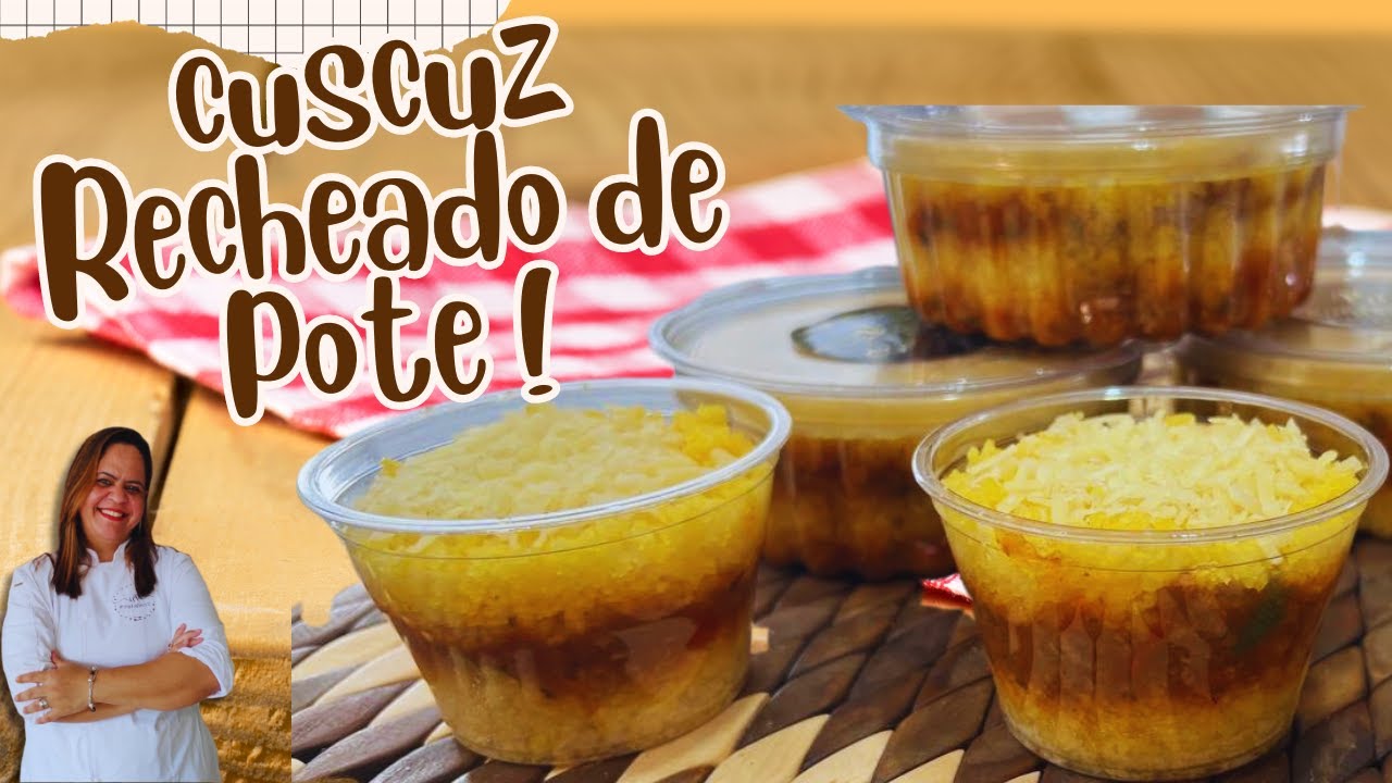 Comece a ganhar DINHEIRO hoje com Cuscuz Recheado no Pote