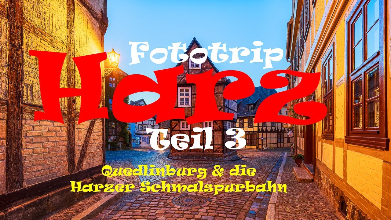 Fototrip Harz Teil 3: Quedlinburg und die Harzer Dampflok bei Drei Annen Hohne