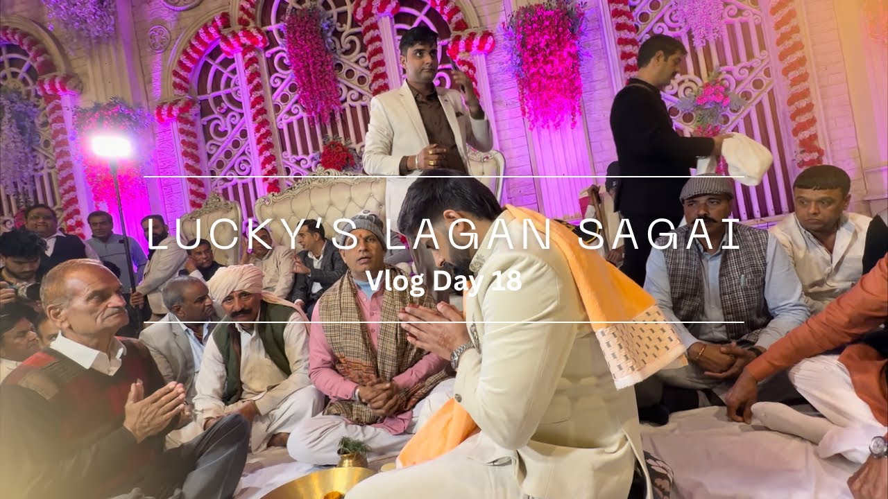 Desi Lagan to Sagai ❤️ Our Big Fat North Indian Wedding | Full Wedding Ceremonies | Vlog Day 18
