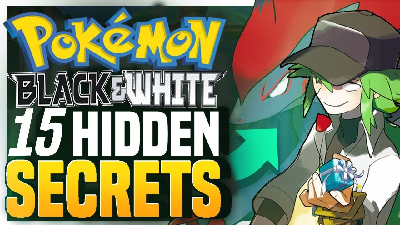 15 скрытых секретов/пасхальных яиц. Факты о Pokemon Black And White/Black 2 & White 2