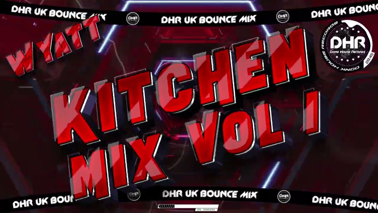 Wyatt - Kitchen Mix Vol 1 Dec 2025 - 🔥DHR Bounce DJ Mix 2026🔥 