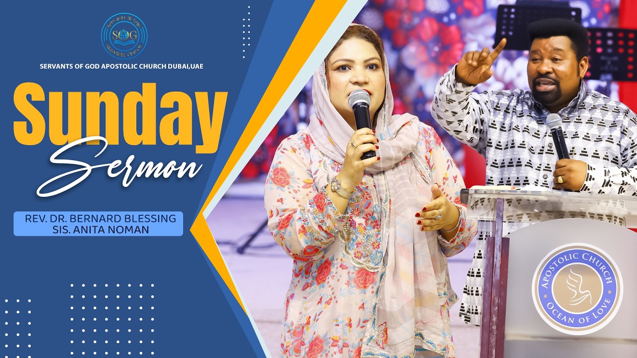 Sunday Sermon [15-02-2026] Rev. Dr. Bernard Blessing & Sis. Anita Noman | SOG Church - UAE