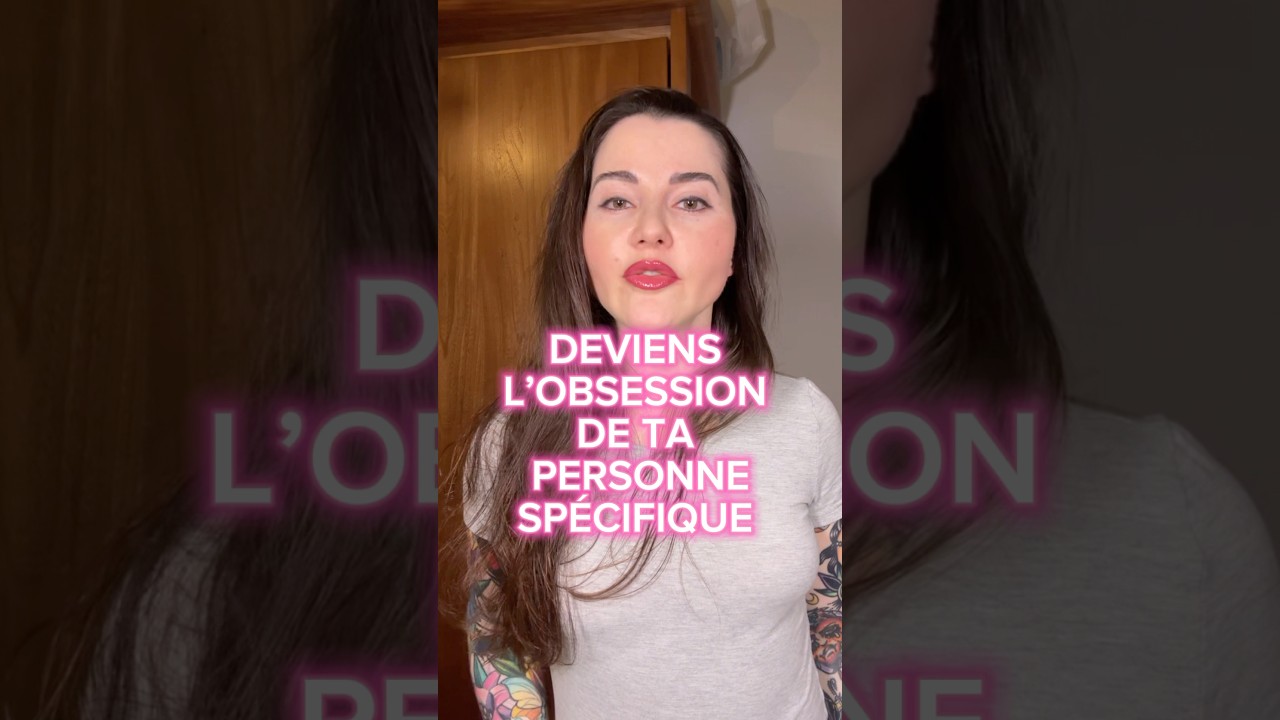 Deviens SON OBSESSION IMM&Eacute;DIATEMENT ! (EFT Personne Sp&eacute;cifique) #eft #nevillegoddard