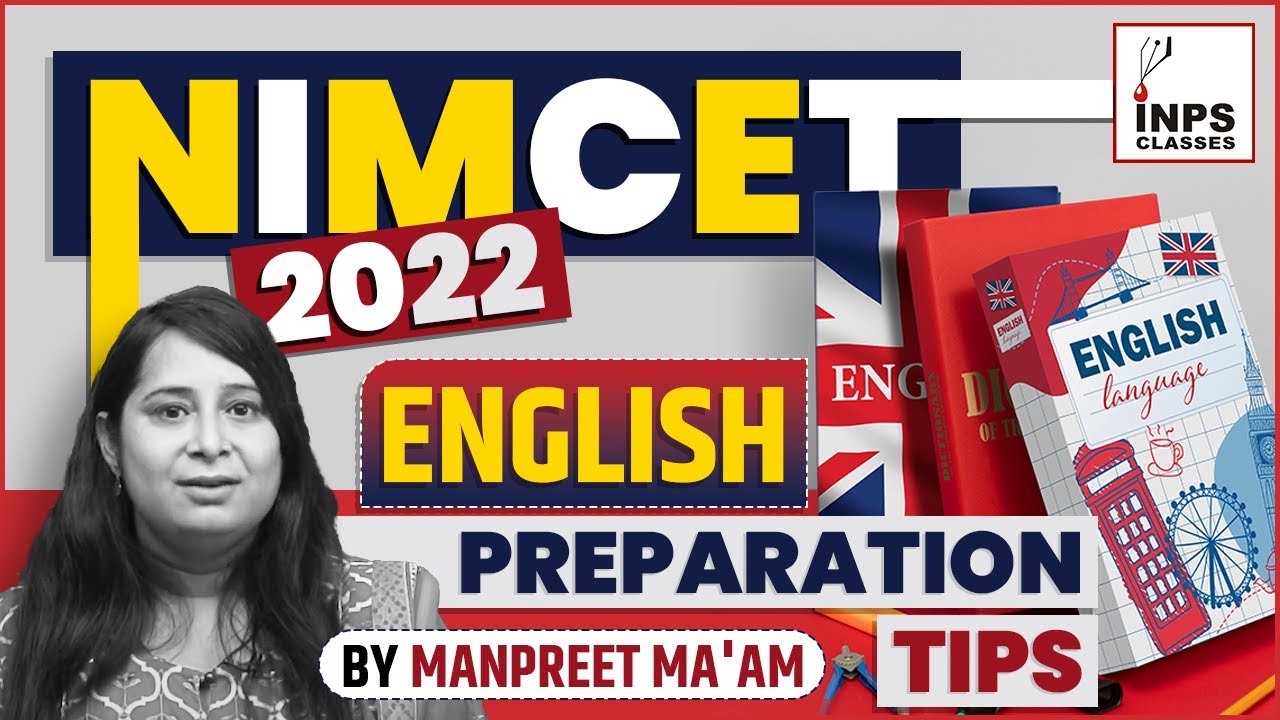 NIMCET 2022 : ENGLISH PREPARATION TIPS WITH PREVIOUS YEAR SOLUTIONS BY MANPREET MA'AM #NIMCET