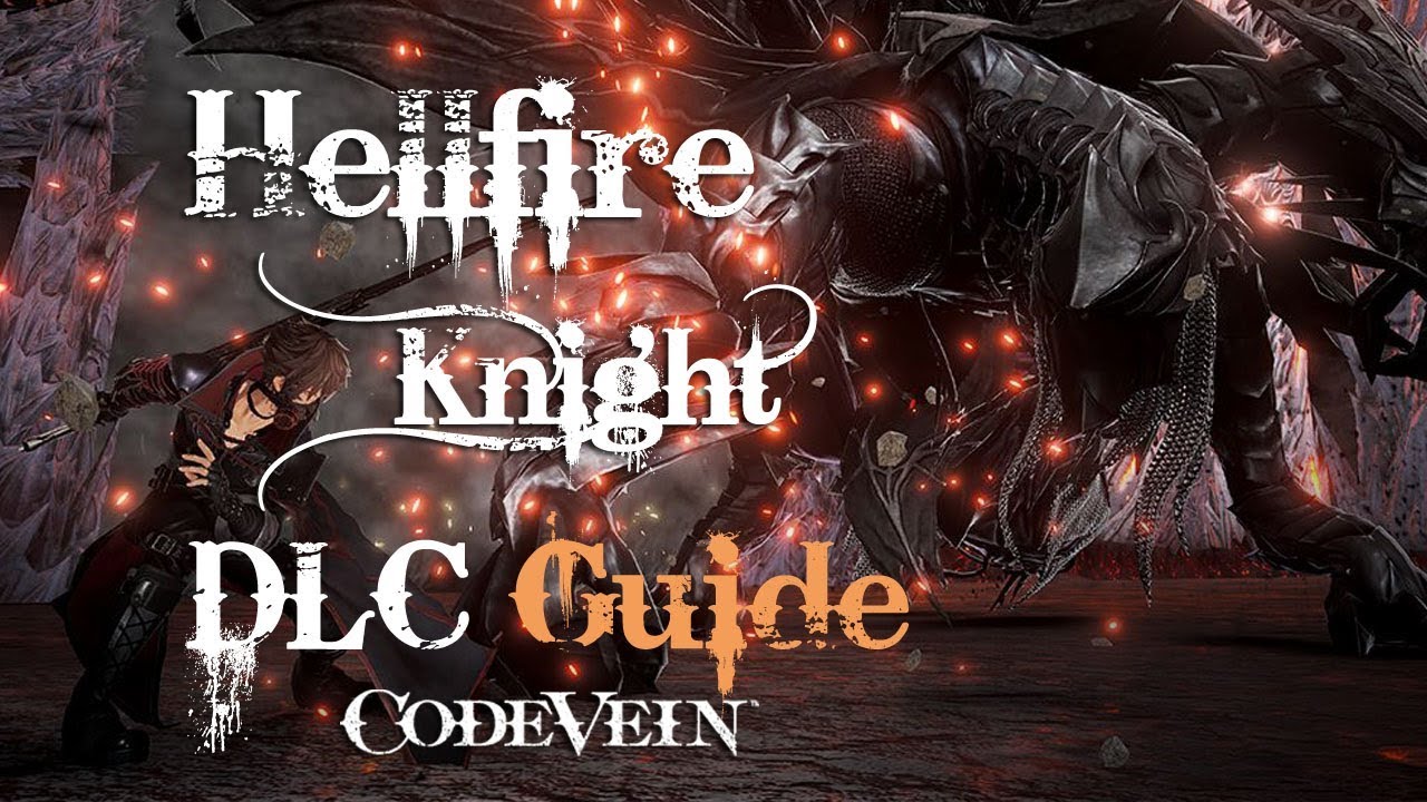 Code Vein Hellfire Knight Season Pass DLC Overview