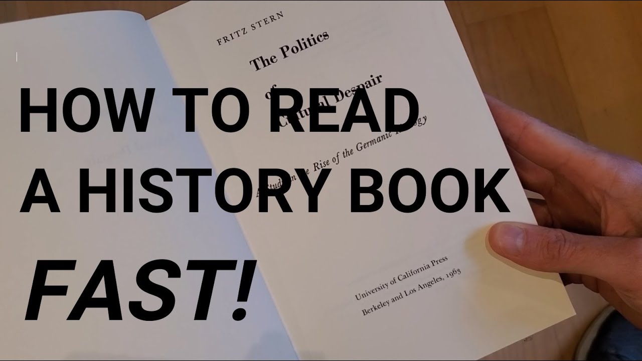 How To Read A History Book Fast!