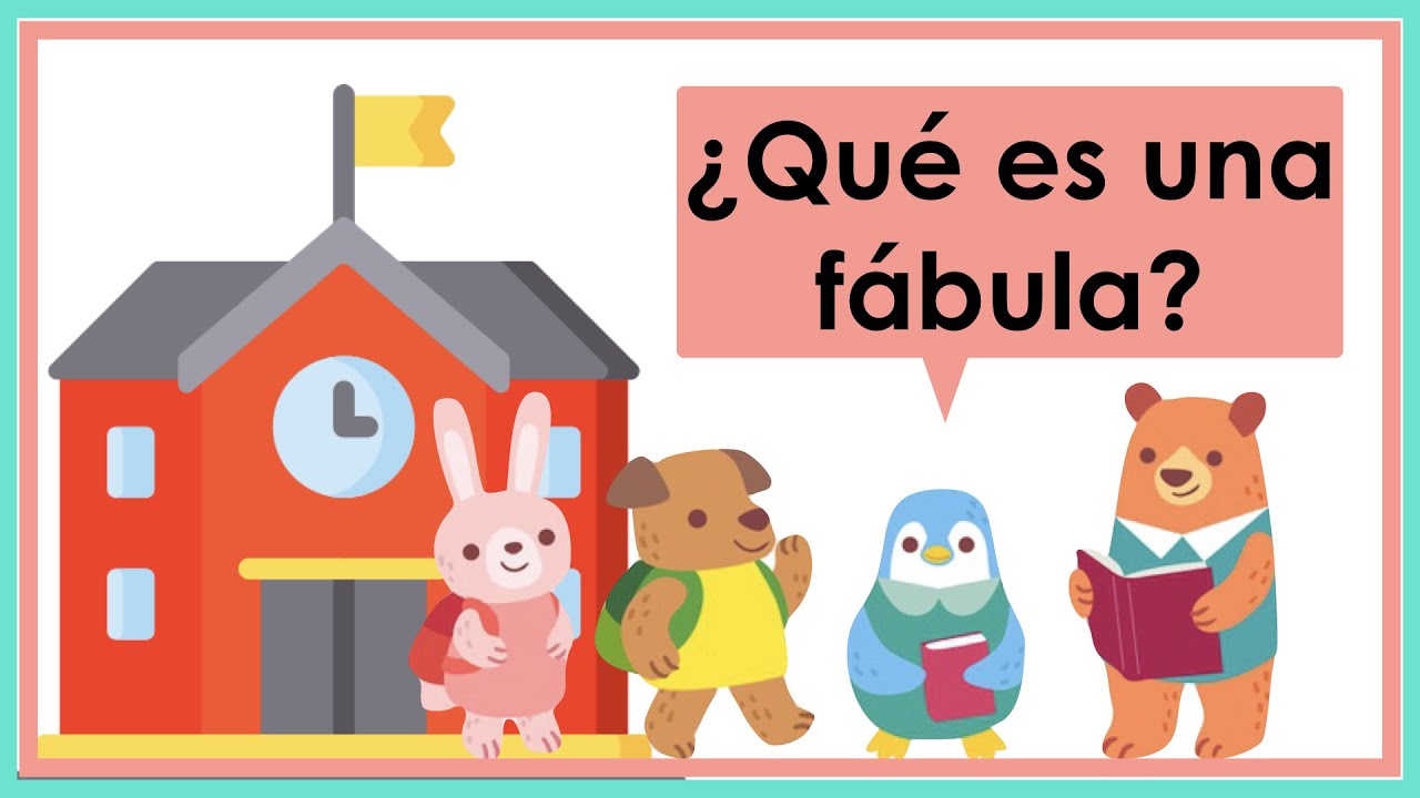 &iquest;Qu&eacute; es una f&aacute;bula?