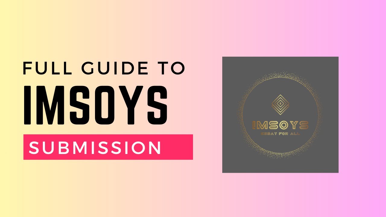 IMSOYS PROJECT - Essay Submission