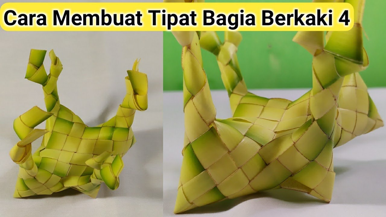 CARA MEMBUAT TIPAT BAGIA Berkaki 4