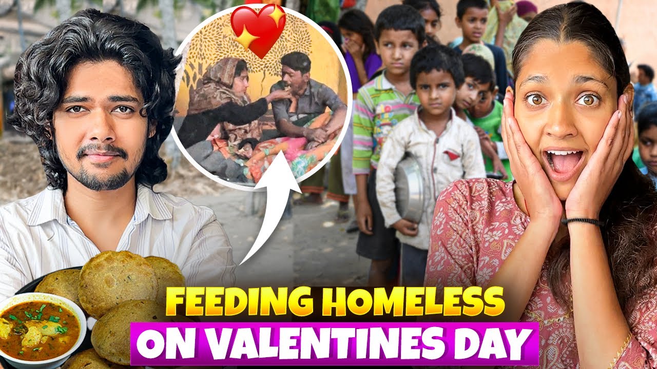 Feeding Homeless people on Valentine’s 😍 |