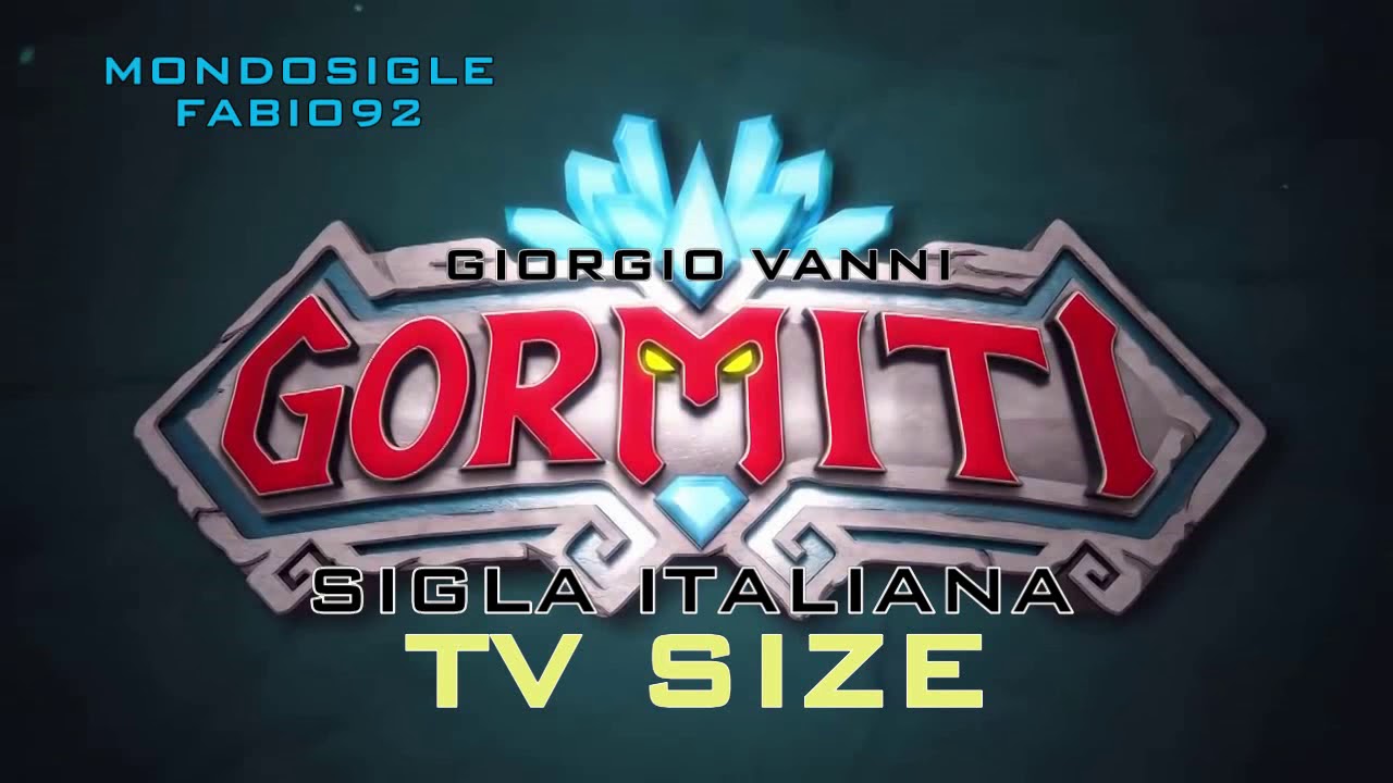 GIORGIO VANNI - Gormiti 2018 Sigla Italiana HD STEREO - TV SIZE