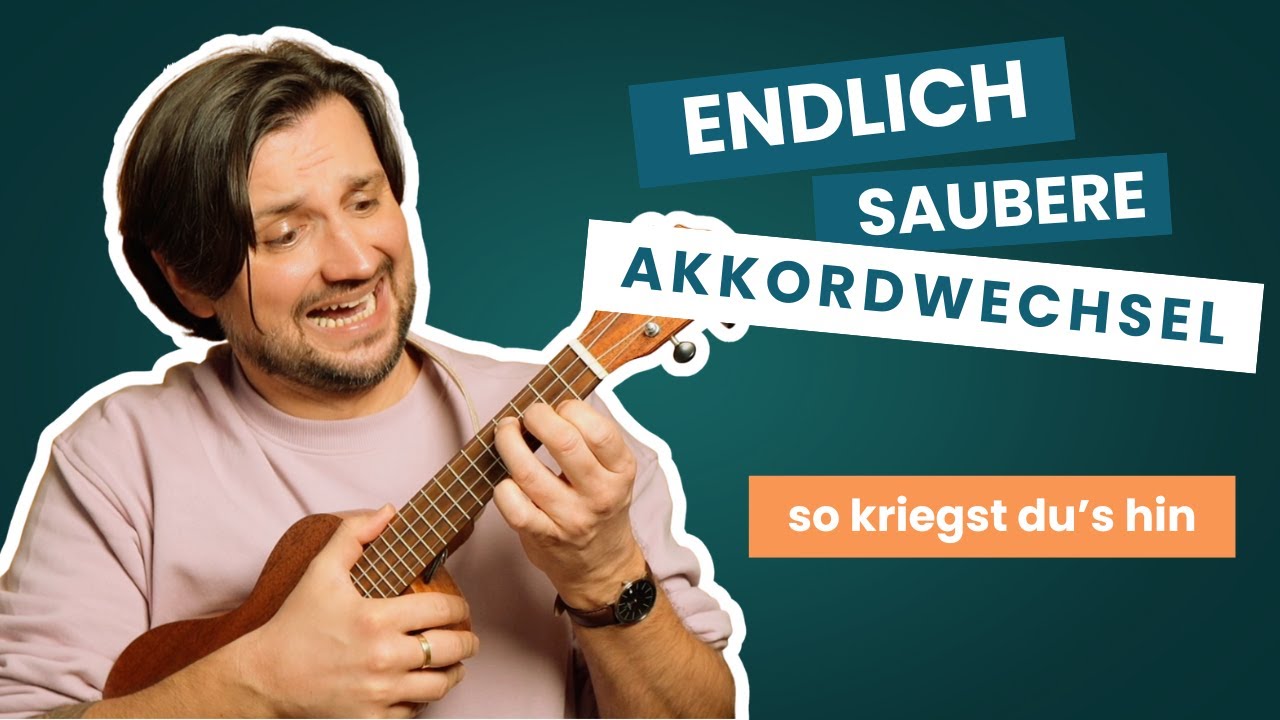 Endlich saubere Akkordwechsel - So kriegst du's hin