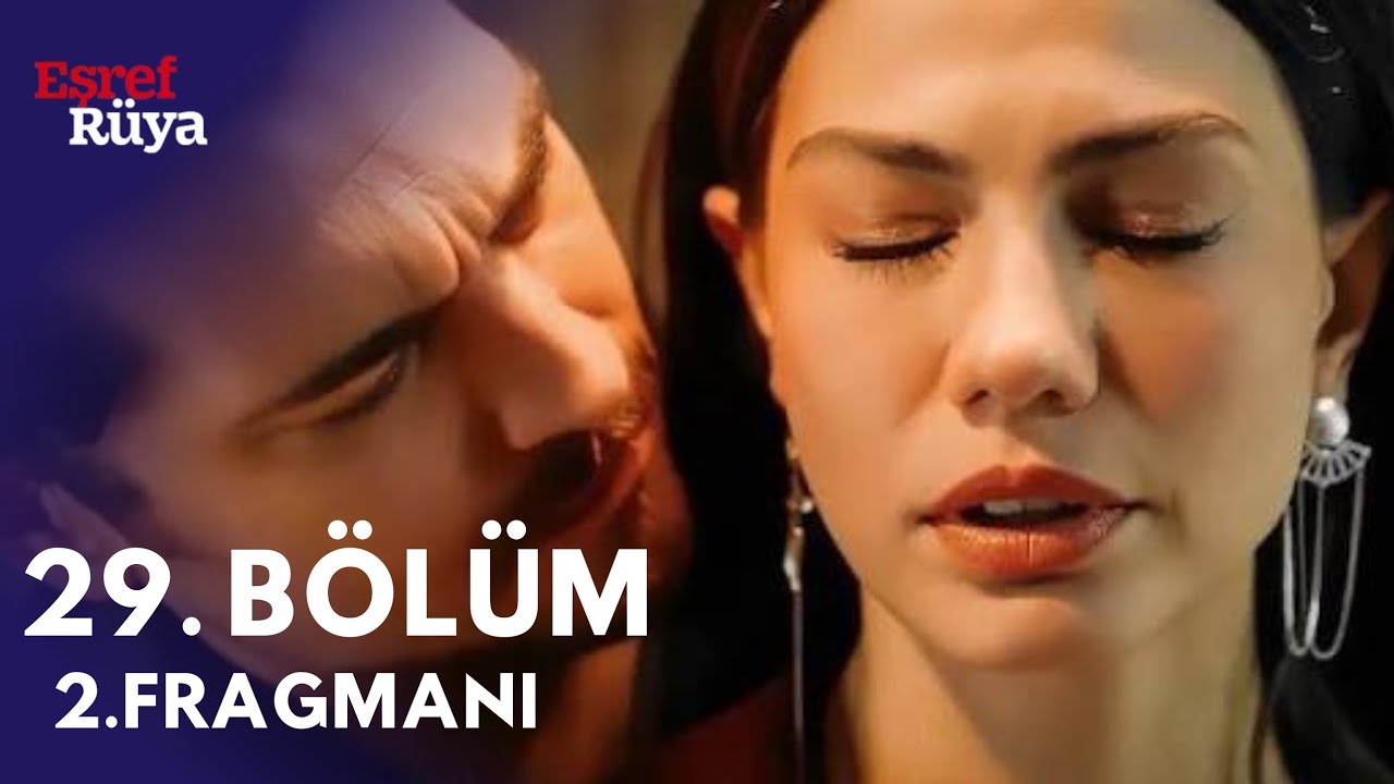 Eşref Rüya 29.Bölüm 2. Fragmanı 
