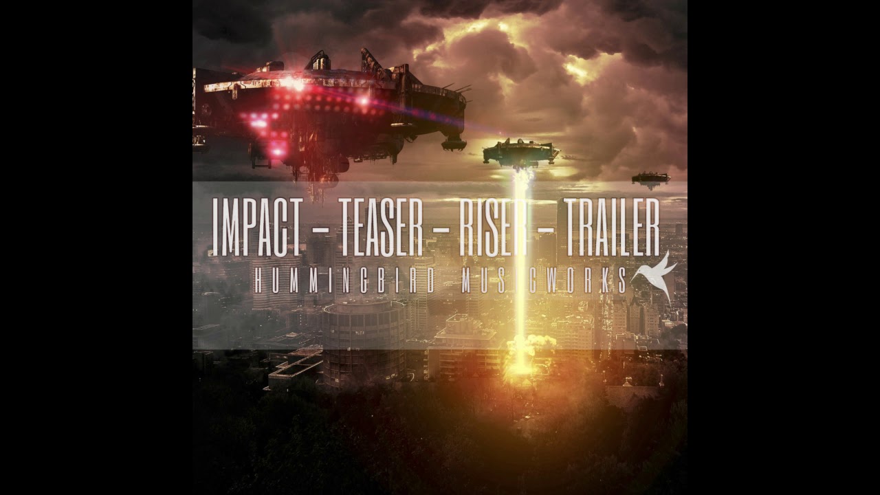 Impact Teaser Riser Trailer - royalty free licensed music