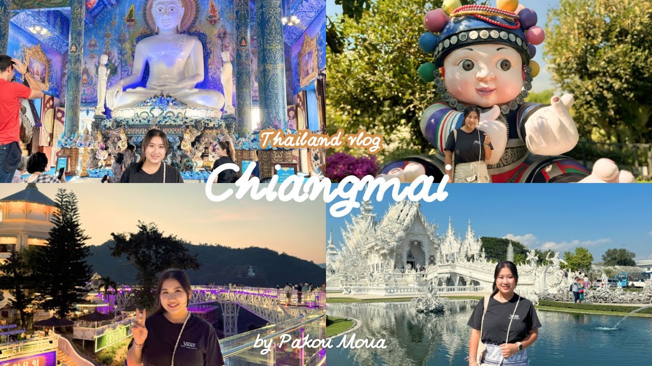 [VLOG] Visiting temples in Chiang Mai and Mae Sai | Ncig saib temples hauv Chiangmai thiab Mae Sai