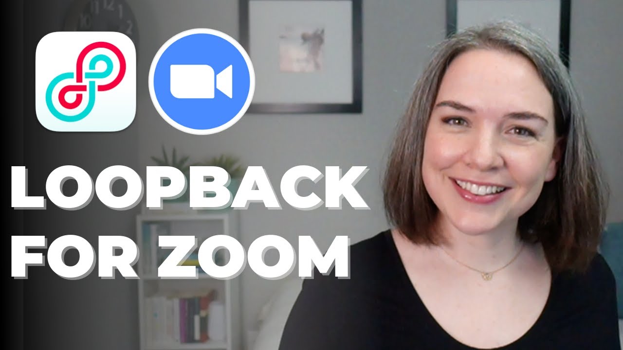 Using Loopback with Zoom for Ecamm or OBS (Mac Only)