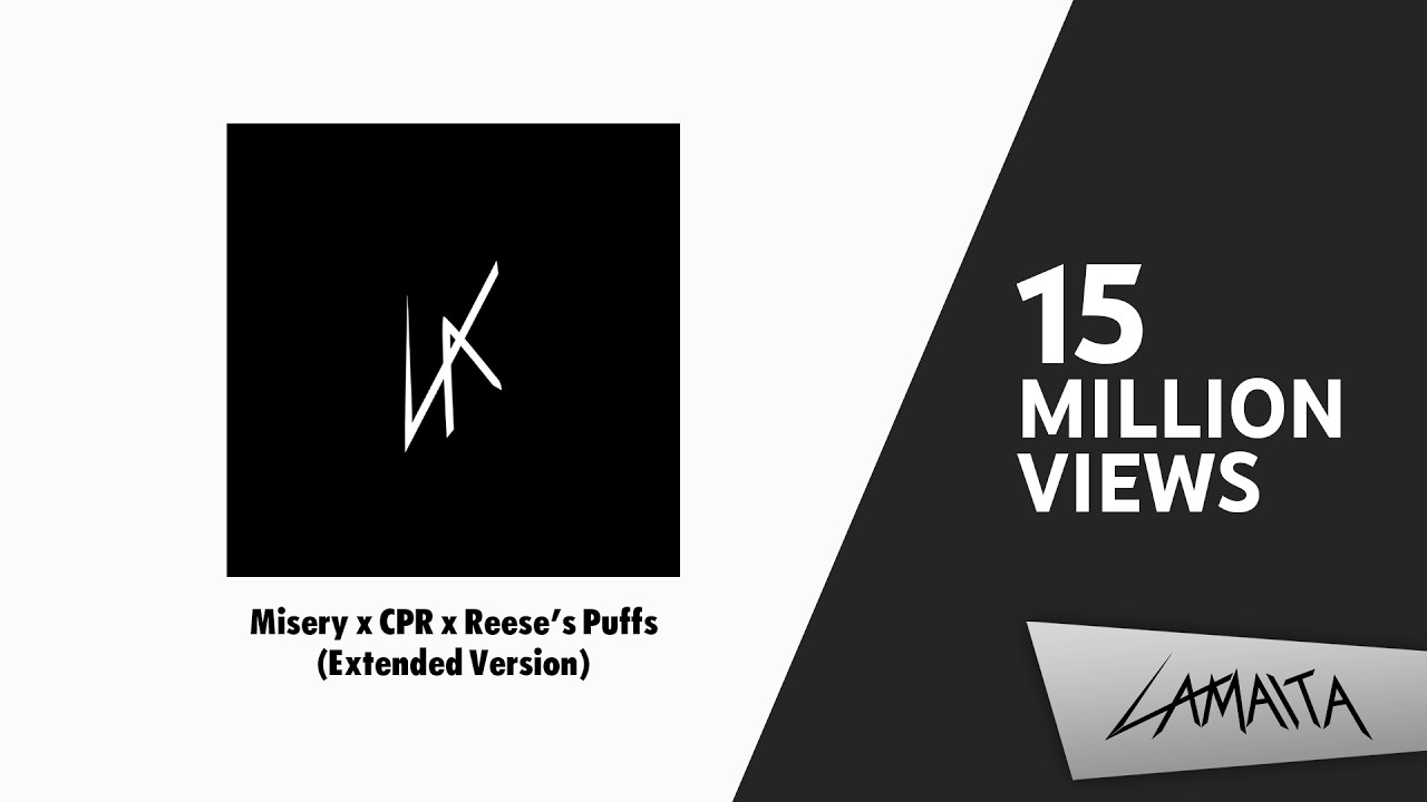 Misery x CPR x Reese's Puffs (Extended Version)