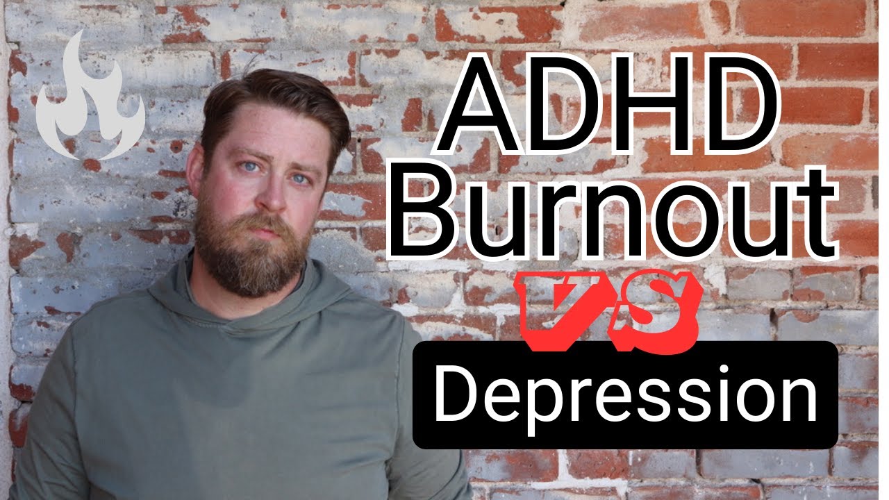 ADHD Burnout Vs Depression