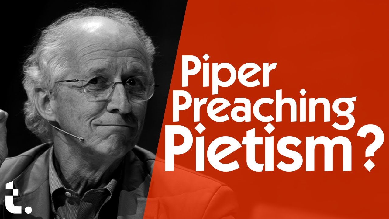 Is John Piper Preaching Pietism? | Theocast Clips