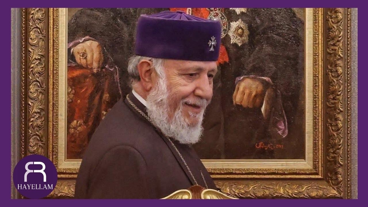 Դե ուրեմն լսե՛ք՝ հիմա հատ-հատ ասեմ՝ ինչ է արել Կաթողիկոսը