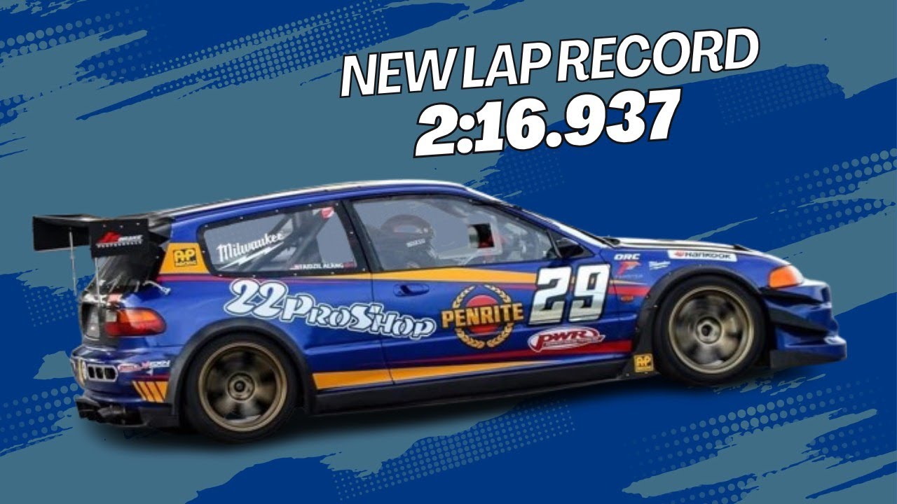 2:16.937 Honda EG VTEC Turbo new lap record PENRITE FAWSTER 22PROSHOP - onboard Faidzil Alang
