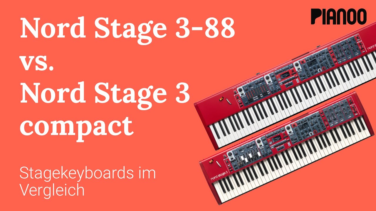 Clavia Nord Stage 3 & Nord Stage 3 Compact - Stagekeyboards im Vergleich