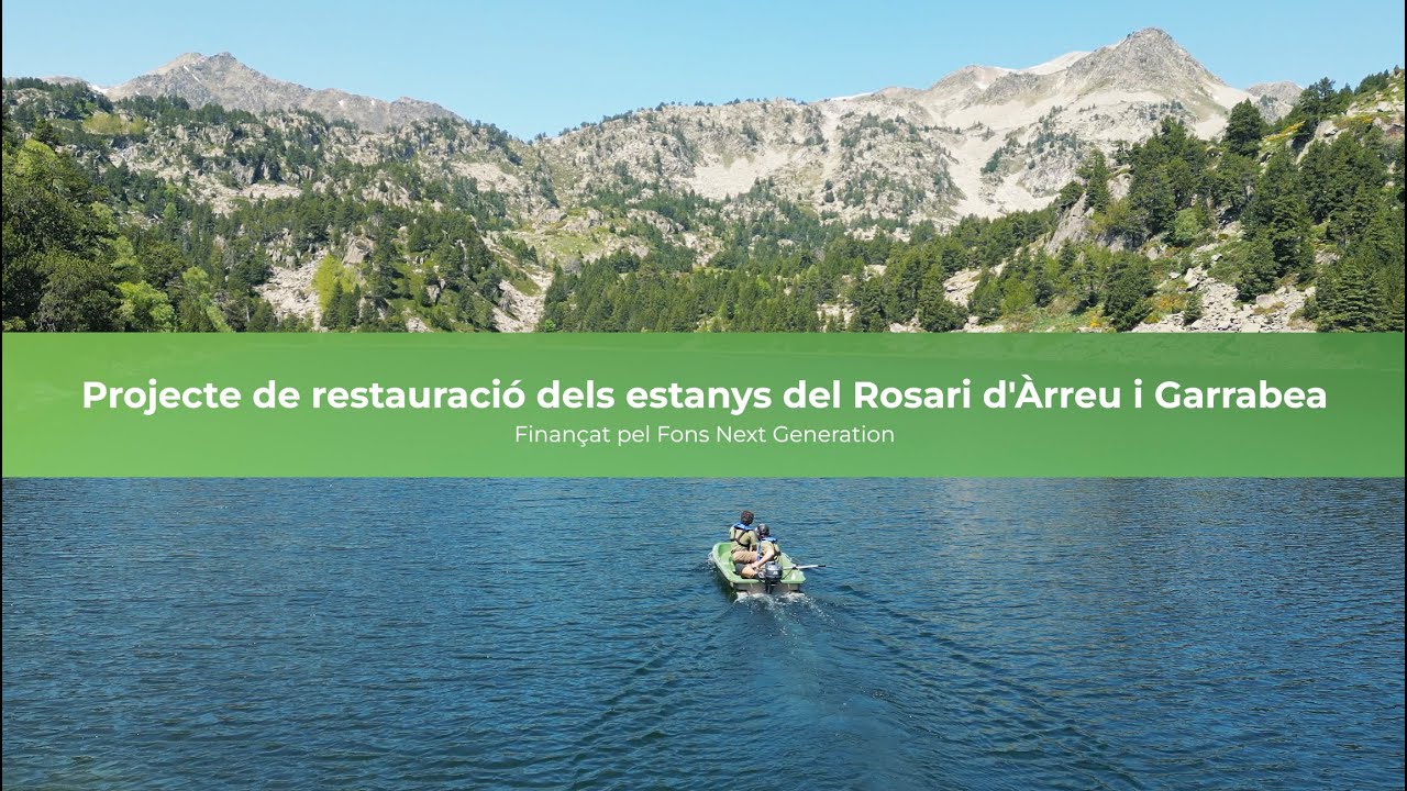 Restauració dels estanys del Rosari d'Àrreu i Garrabea