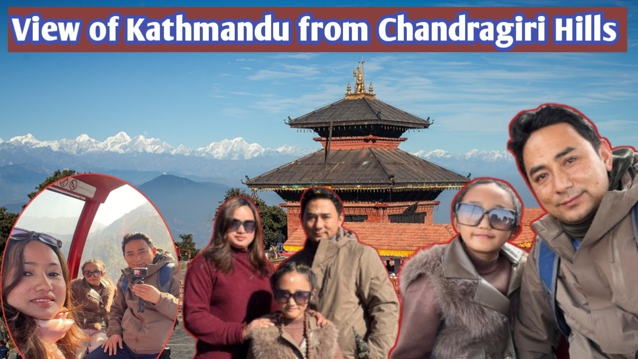 ममी छोरीसंग चन्द्गिगिरी हिल्समा भालेस्वर महादेव दर्शन  र काठमाडौं भ्यालीको अवलोकन गर्न पायौं।