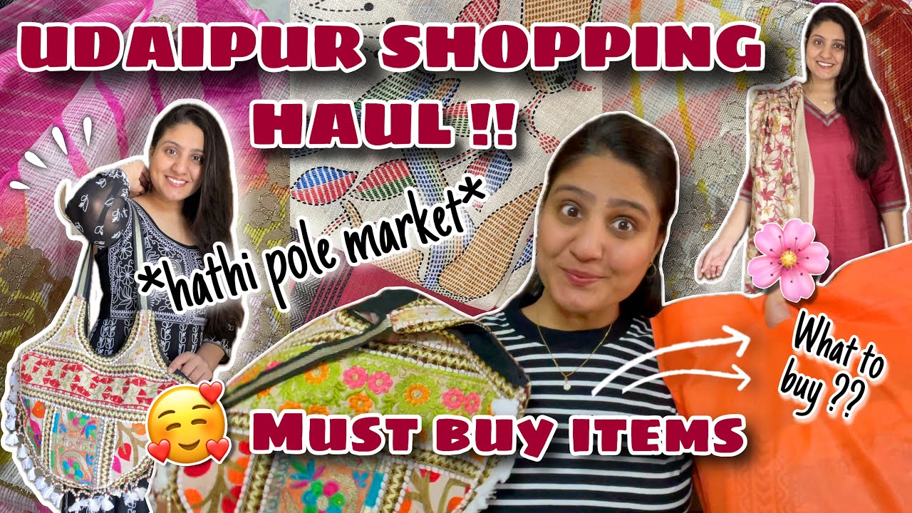 *UDAIPUR* Famous Shopping items🌸 | Hathipole market | Dress material,kurta sets,bags,free delivery