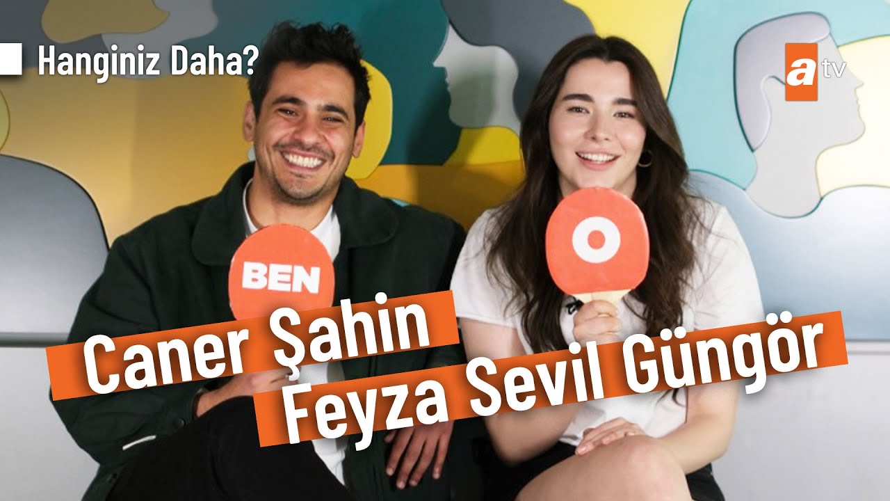 Aldatmak Dizisinin Feyza Sevil G&uuml;ng&ouml;r ve Caner Şahin'i ile Challenge | Hanginiz Daha?
